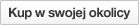 kup w swojej okolicy